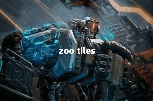 zoo tiles