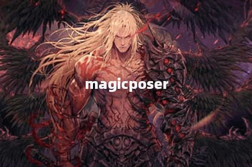 magicposer