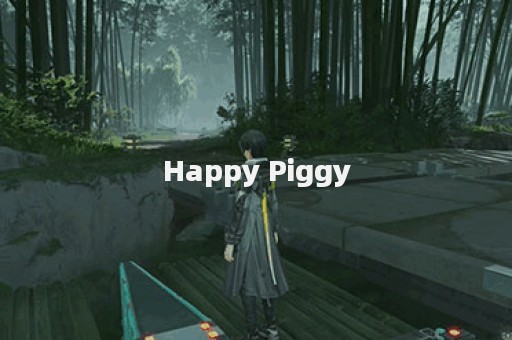 Happy Piggy
