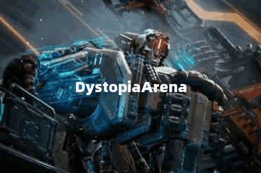 DystopiaArena