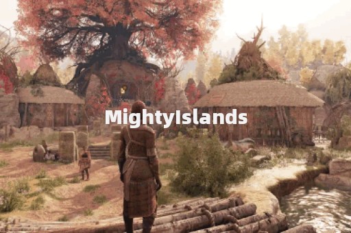 MightyIslands